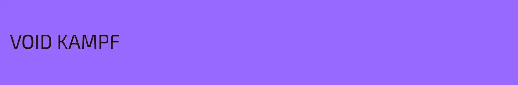 VOID KAMPF